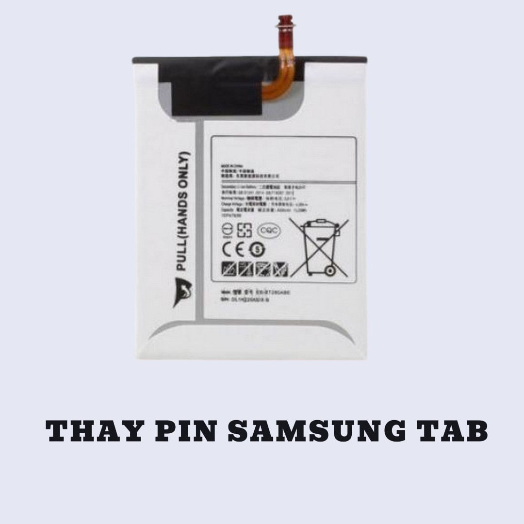 BẢNG GIÁ THAY PIN SAMSUNG TAB